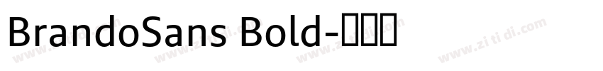 BrandoSans Bold字体转换